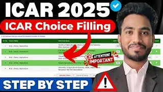 ICAR Choice filling🚨 Step by step Process✅Best Choice filling || Documents Upload 
