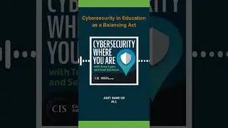 Episode 72: Cybersecurity in Education as a Balancing Act https://bit.ly/3Hquw13 #cybersecurity