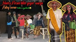 Edition Hantu Petani Bikin Geger Warga || Prank Viral Abad ini Bikin Ngakak🤣🤣
