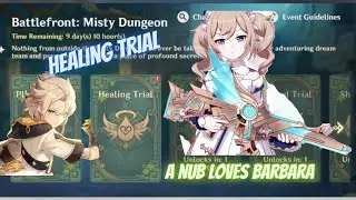 Genshin Impact - Healing Trial (Misty Dungeon).