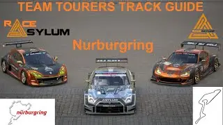 Team Tourers Season 5 League Track Guide Round 6 Nürburgring