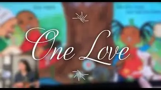 One Love, Bob Marley, Picture Book