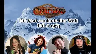 Cthulhu: Die Saat am Ende der Welt Teil 1 - Pen and Paper Let's Play