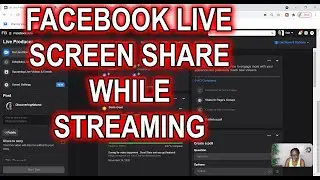 How to do Screen Share on Facebook Live while Streaming