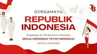 Menyambut HUT Kemerdekaan RI 17 Agustus 2023