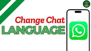 How To Change Language On WhatsApp ?