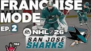 NOS PREMIÈRES TRADES !! | SHARKS DE SAN JOSÉ | FRANCHISE MODE #2 | NHL 26