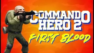 Commando Hero 2 : First Blood Gameplay PC