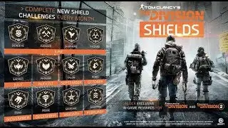 More About Shields - Tom Clancy's The Division 2