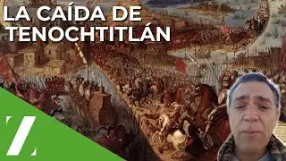 Caída de Tenochtitlán ⚔️ 💥 🏹