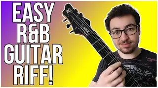 EASY R&B/Neo Soul Guitar Lesson For BEGINNERS!