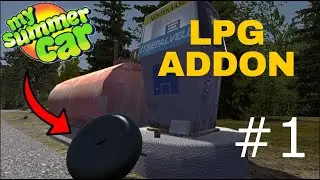 LPG Addon, LPG in My Summer Car??? 