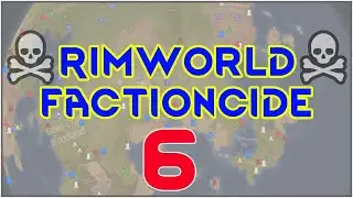 Rimworld 1.1 - Factioncide #06 - Fatty Boombalatty