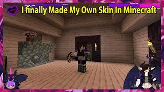 I finally Made My Own Skin In Minecraft