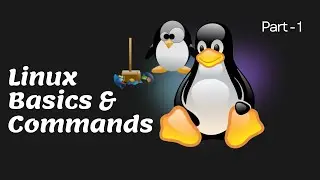 Learn Linux Basics and Commands | Directory | File Systems | Linux | Basics | Commands