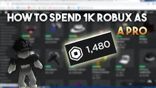 How to Spend Robux Like A PRO [BEST WAY TO GET RICH]