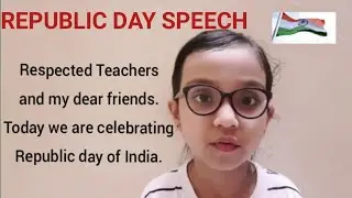 Republic Day Speech in English for Kids | Speech on Republic Day 2022