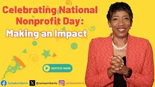 Celebrating National Nonprofit Day: Making an Impact