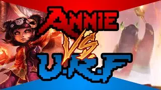 Annie vs U.R.F. ▲ Highlights #1 ▲ Panda Annie & Friends