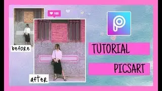 Tutorial Edit foto coret-coret ala @awkarin menggunakan PicsArt