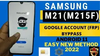 Samsung M21(M215F) u1 u2 google account  FRP Bypass Android 11 /September 2021 New Method |  App Not