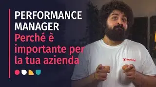 Performance Manager: perché è importante per la tua azienda?