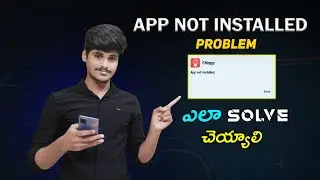 app not installed problem solution Telugu #appnotinstallproblom