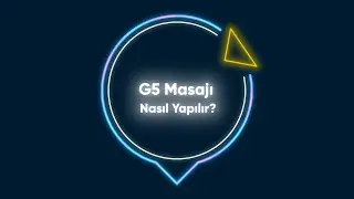 G5 Masajı Nasıl Yapılır?