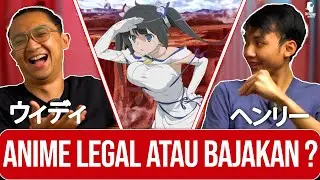 MASIH JAMAN NONTON ANIME BAJAKAN ?