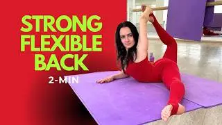 Back Flexibility Exercises | 2-Minute Routine to Strengthen Your Back & Improve Splits