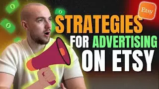 Strategies for Advertising on Etsy Stores