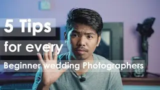 5 Tips For Every Beginner Wedding Photographer