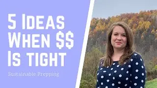 5 Ideas for Emergency Preparedness When Money Is Tight