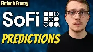 Discussing SoFi Stock Predictions | Fintech Frenzy
