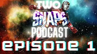 Talking about the new OTA Balance Update, Iron Lad and More!! - Two Snaps Podcast ep. 1