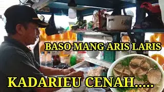 Mang Aris Sudah 30 tahun jualan Bakso || di syukuri dan di nikmati ||@Asgarcil