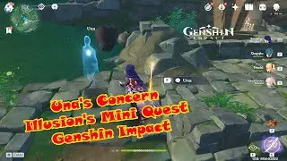 Una's Concern | Illusion's Mini Quest 8 | Genshin Impact