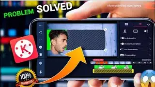 Kinemaster Layer Problem Solve | Kinemaster video layer not supported 100% Solution
