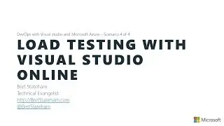 Azure DevOps with Visual Studio Online - Load Testing