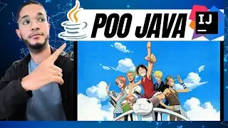 POO Java com o Rei dos Piratas. Projeto One Piece Java. Orientação a Objetos em Java na Prática.