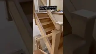 Full Oak Staircase renovation coming soon
