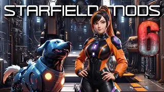 Dogmeat IN SPACE | Starfield Mods Weekly Ep. 6