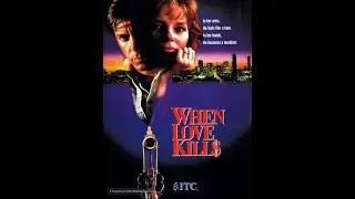 When Love Kills: The Seduction of John Hearn (1993)