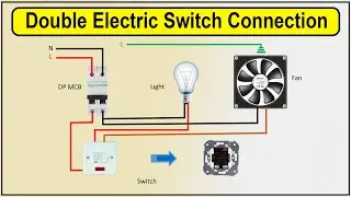 How To Make Double Electric Switch Connection | wire dual switch