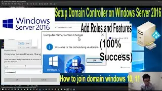 Create an Active Directory Domain on Windows Server 2016, How To Join Domain windows 10 ,11 ?