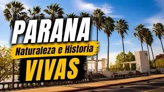 PARANÁ: The City Where History and Nature Come to Life | A Hidden Gem in Argentina