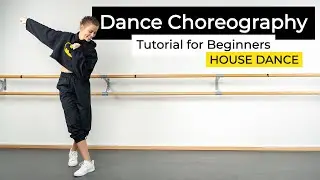HOUSE DANCE Choreography Tutorial for Beginners - Free Dance Class at Home