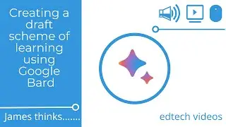 Creating a draft scheme of learning using Google Bard