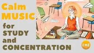 Музыка для учебы и концентрации 🎵Релакс, Отдых для мозга, Фоновая мелодия для работы