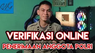 CARA VERIFIKASI ONLINE PENERIMAAN POLRI 2021  || RAMA CIWANG